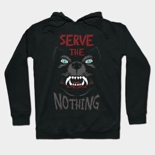 Serve The Nothing Hoodie